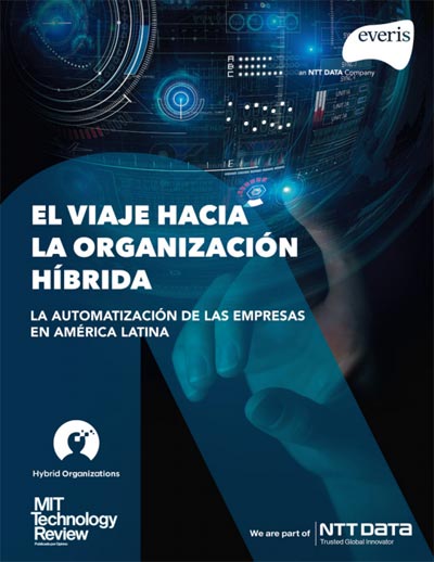 Organizaciones híbridas: 7 de cada 10 empresas invierten en automatizar sus procesos