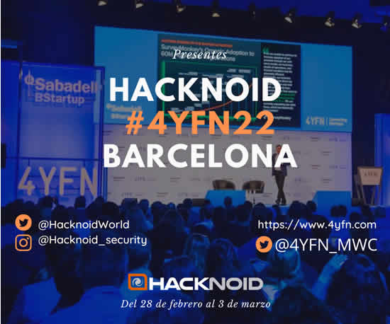 Hacknoid es seleccionado para estar en el 4YFN Barcelona 2022