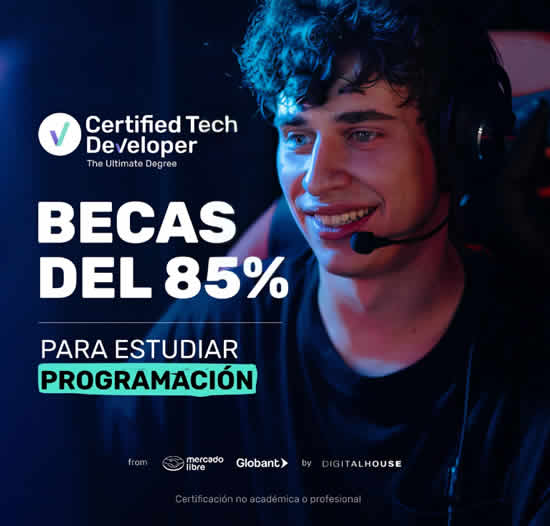 Certified Tech Developer: Un programa educativo de Globant, Mercado Libre y Digital House